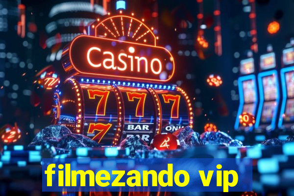 filmezando vip